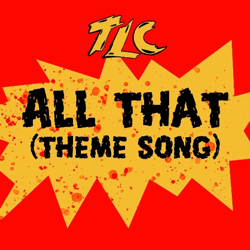 All That (Theme Song)