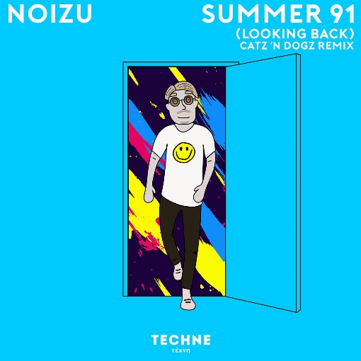 Summer 91 (Looking Back) (Catz 'n Dogz Remix)