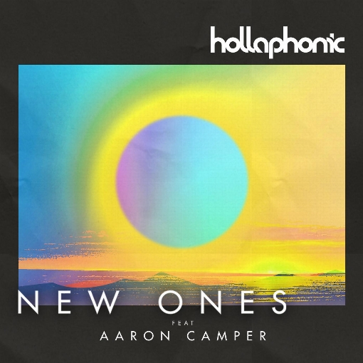 New Ones (Radio Edit) feat. Aaron Camper