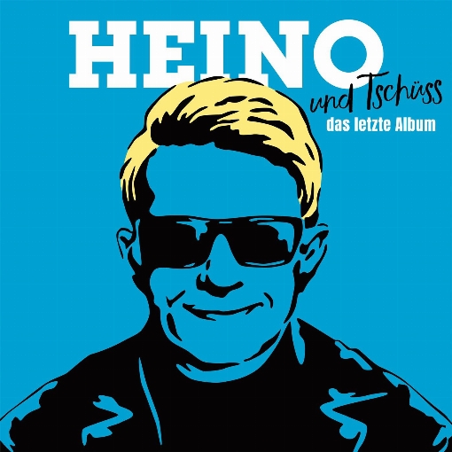 ,,,und Tschuss Heino-Medley (Radio Edit)