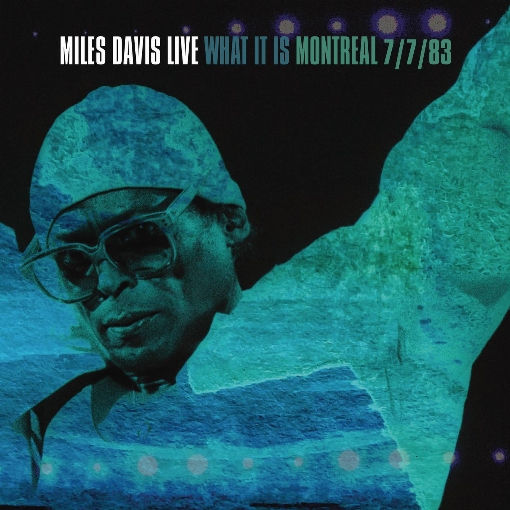 What It Is (Live at Theatre St-Denis, Montreal, Canada - July 7, 1983)