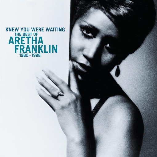 Knew You Were Waiting: The Best Of Aretha Franklin 1980-1998