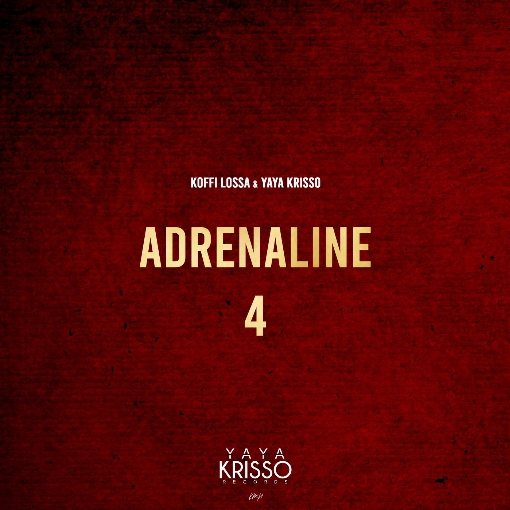 Adrenaline 4 feat. Yaya Krisso