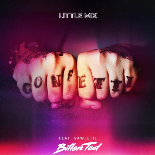 Confetti (Billen Ted Remix) feat. Saweetie