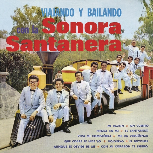 Viajando Y Bailando Con La Sonora Santanera