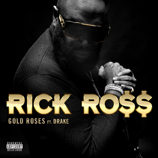 Gold Roses feat. Drake