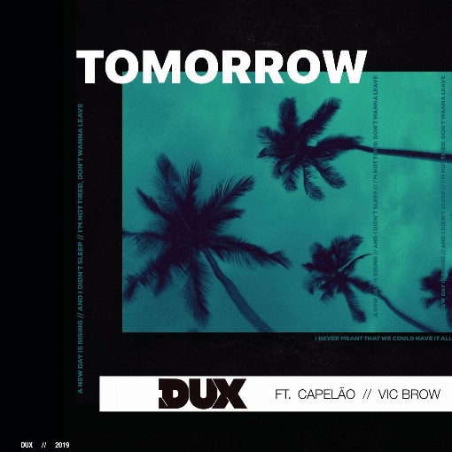 Tomorrow feat. Capelao/Vic Brow