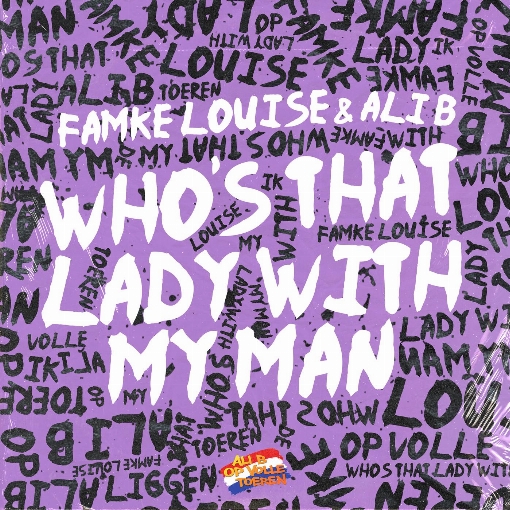 Who's That Lady With My Man feat. Famke Louise