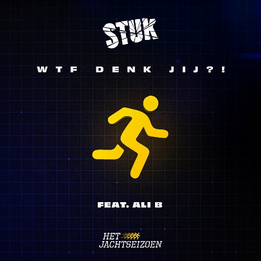 WTF Denk Jij?! (feat. Ali B)
