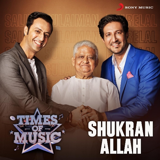 Shukran Allah (Times of Music Version)