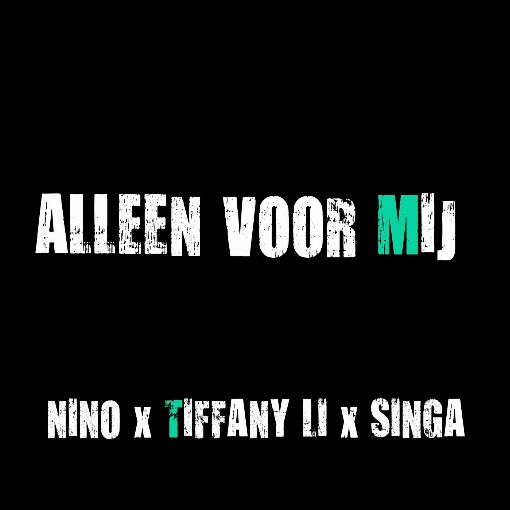 Alleen Voor Mij feat. Singa/Tiffany Li