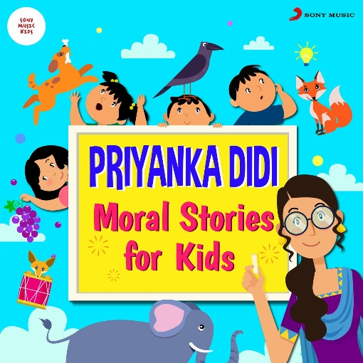 Priyanka Didi : Moral Stories for Kids