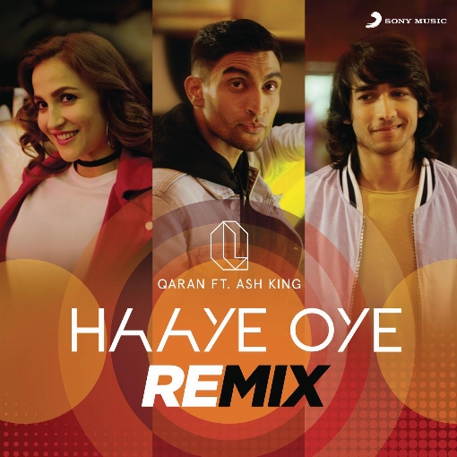 Haaye Oye (Remix) feat. Ash King