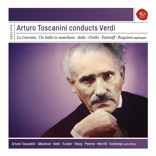 Arturo Toscanini Conducts Verdi