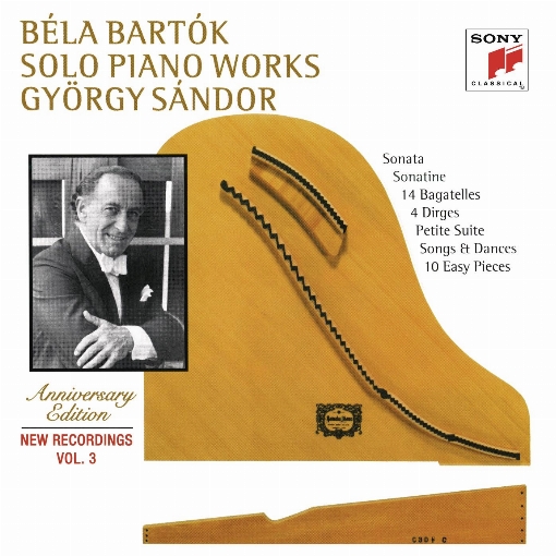 Bartok: Sonata & Sonatine & 14 Bagatelles & Petite Suite & 10 Easy Pieces