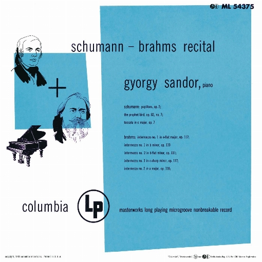Sandor Plays Schumann & Brahms (Remastered)