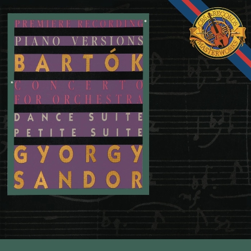 Bartok: Concerto for Orchestra & Petite Suite & Dance Suite