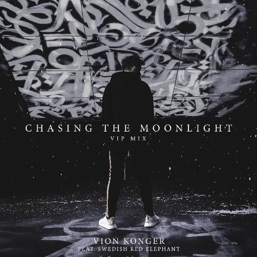 Chasing the Moonlight (VIP Mix) feat. Swedish Red Elephant