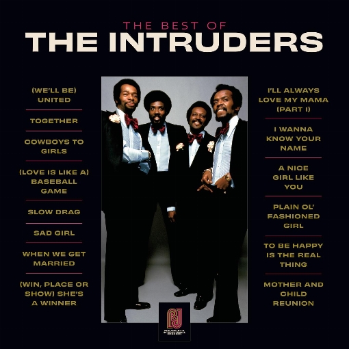 The Best Of The Intruders