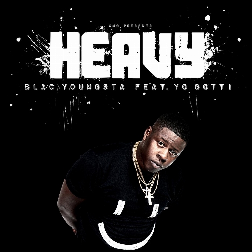 Heavy feat. Yo Gotti