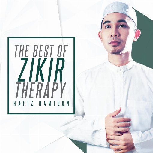 The Best Of Zikir Therapy