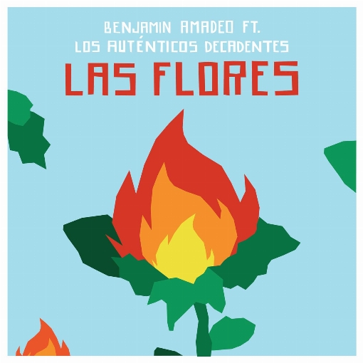 Las Flores feat. Los Autenticos Decadentes
