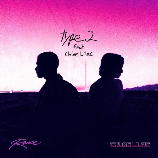Type 2 feat. Chloe Lilac