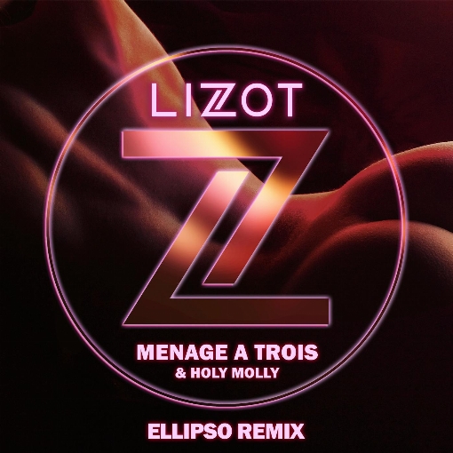 Menage A Trois (Ellipso Remix)