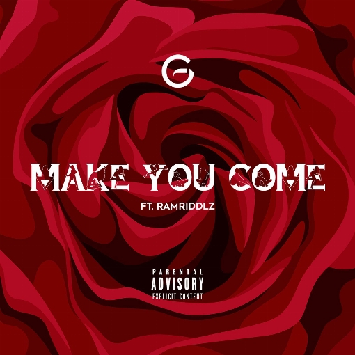 Make You Come feat. Ramriddlz