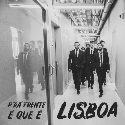 P'ra Frente E Que E Lisboa (Ao Vivo)