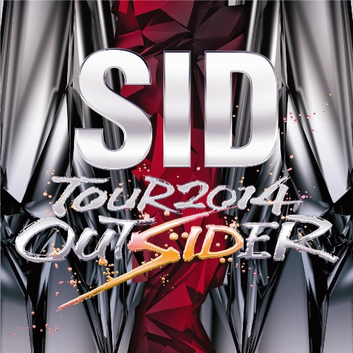 SID TOUR 2014 OUTSIDER Live at ワールド記念ホール 2014.07.06