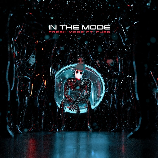 In The Mode feat. FUEG