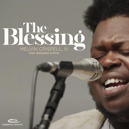 The Blessing (Song Session) feat. Maranda Curtis