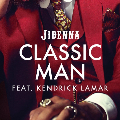 Classic Man (Remix) feat. Kendrick Lamar
