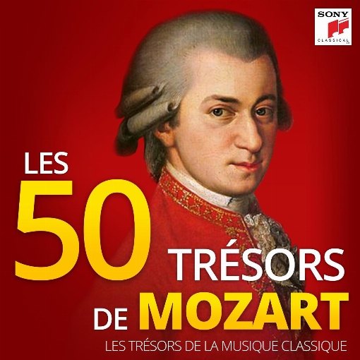 Les 50 Tresors de Mozart - Les Tresors de la Musique Classique