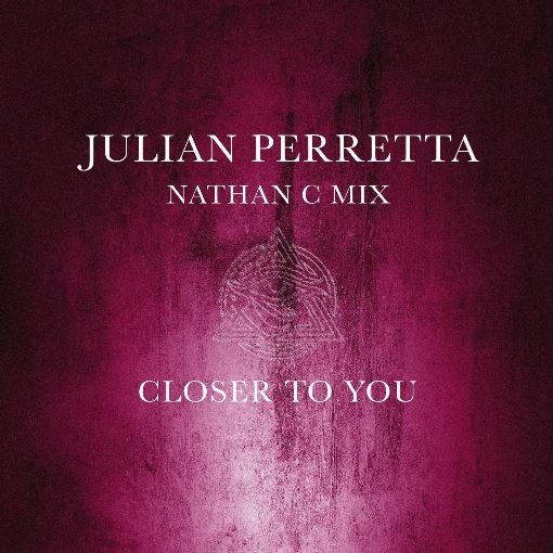 Closer To You (Nathan C Mix Radio Edit)