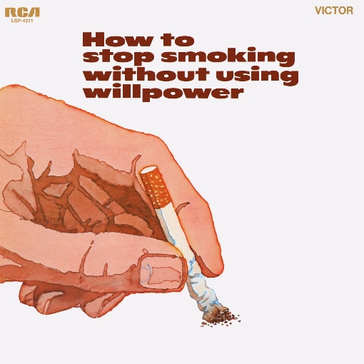 How to Stop Smoking Without Using Willpower