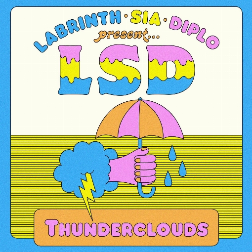 Thunderclouds feat. シーア/Labrinth