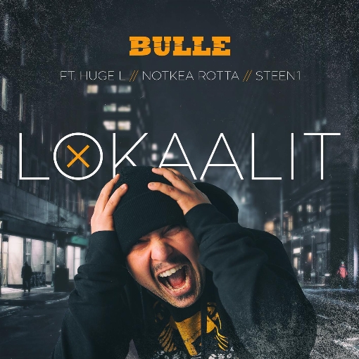 Lokaalit feat. Huge L/Notkea Rotta/Steen1