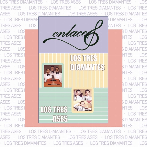 Enlaces Los Tres Ases - Los Tres Diamantes