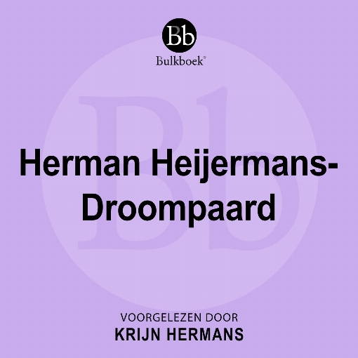 Herman Heijermans - Droompaard feat. Krijn Hermans