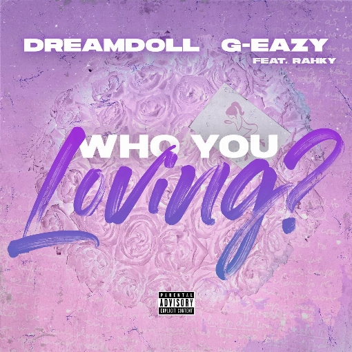 Who You Loving? feat. G-Eazy