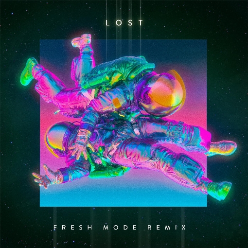 Lost (Fresh Mode Remix) feat. Clean Bandit