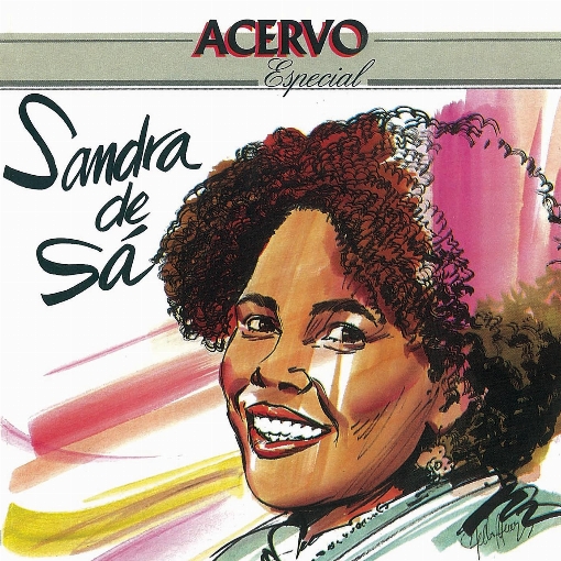 Serie Acervo - Sandra de Sa