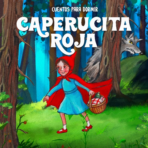 Caperucita Roja, Pt. 2