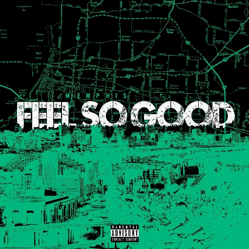 Feel So Good