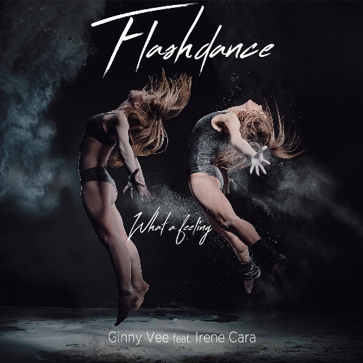 Flashdance (What a Feeling) feat. Irene Cara