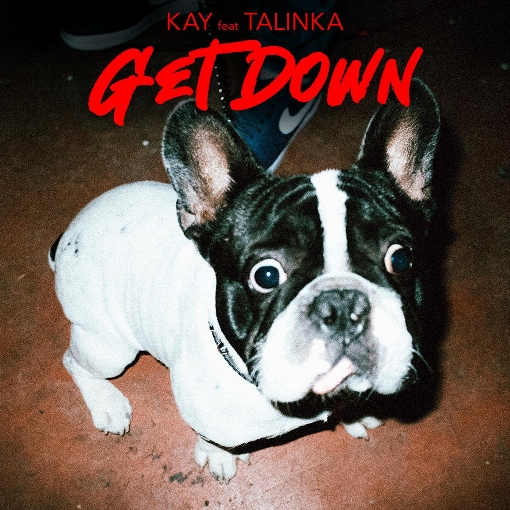 Get Down feat. Talinka