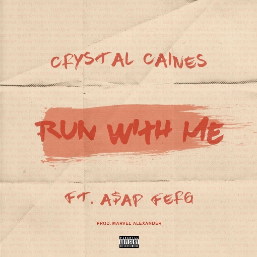 Run with Me feat. A$AP Ferg