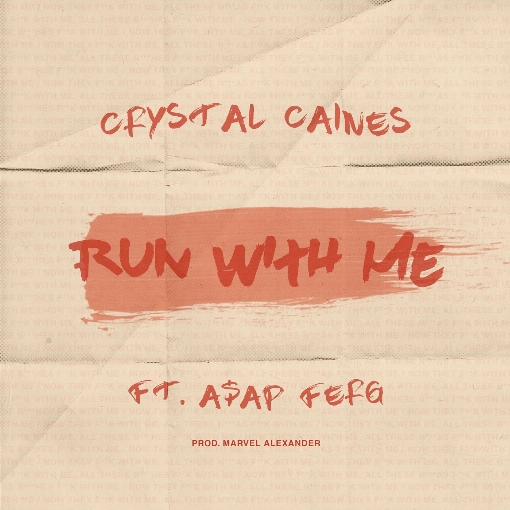 Run with Me feat. A$AP Ferg
